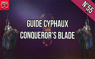 Tutoriel cyphaux conquerors blade