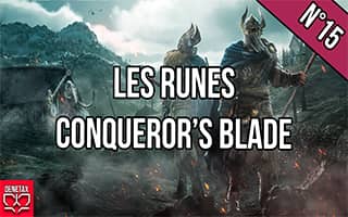 Les runes conqueror's blade